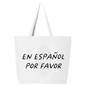 En Espaol Por Favor Spanish Teacher Funny Back To School 25L Jumbo Tote