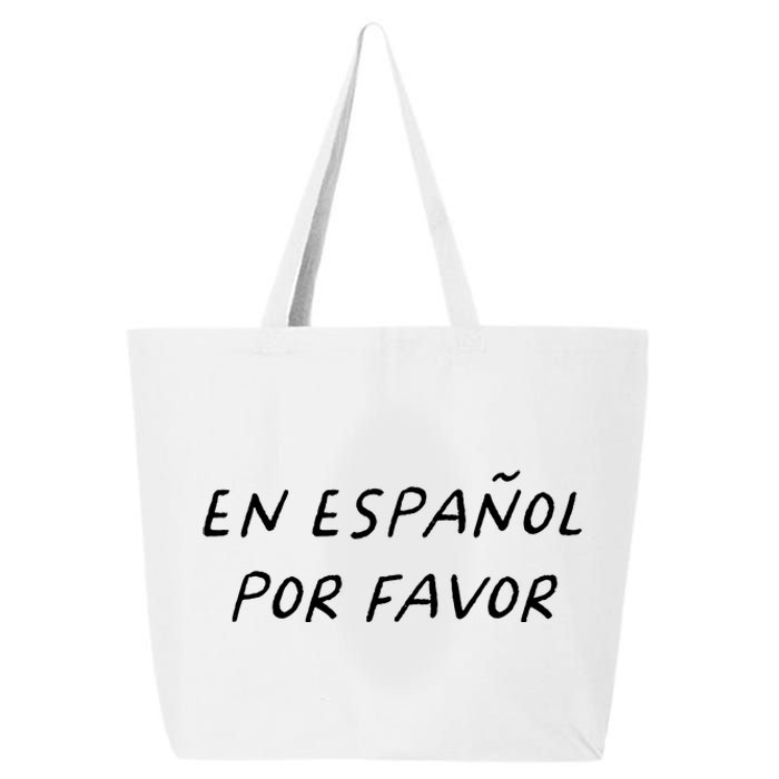 En Espaol Por Favor Spanish Teacher Funny Back To School 25L Jumbo Tote