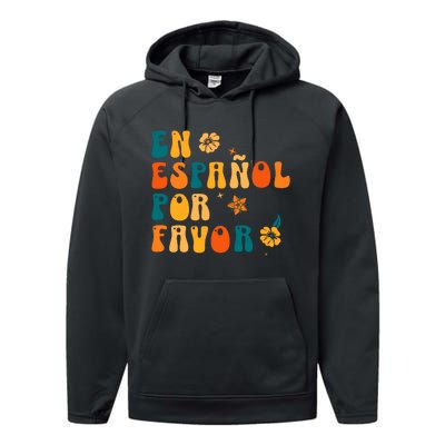 En EspañOl Por Favor Spanish Teacher Performance Fleece Hoodie