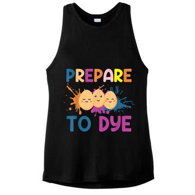 Easter Eggs PREPARE TO DYE Funny Easter Day Ladies PosiCharge Tri-Blend Wicking Tank