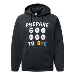 Easter Eggs PREPARE TO DYE Funny Easter Day Performance Fleece Hoodie