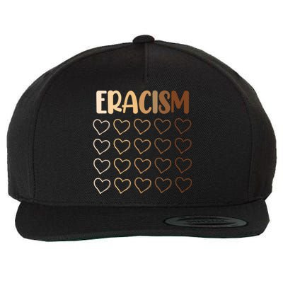 Eracism Erase Racism Antiracism Hu Rights Meaningful Gift Wool Snapback Cap