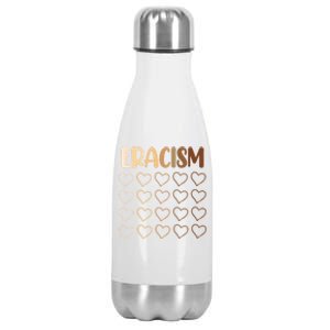 Eracism Erase Racism Antiracism Hu Rights Meaningful Gift Stainless Steel Insulated Water Bottle