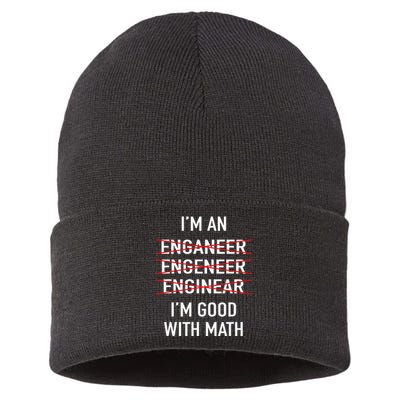 Engineer Engineering Student IM Good At Math Sustainable Knit Beanie