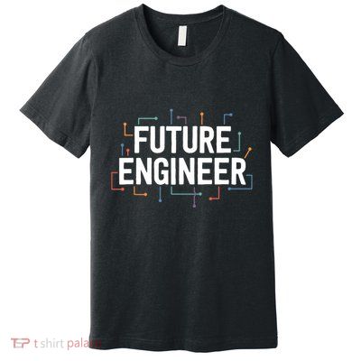 Electrical Engineering Shirts Circuit Kids Future Engineer Premium T-Shirt