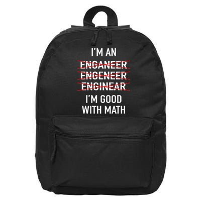 Engineer Engineering Student Funny IM Good At Math 16 in Basic Backpack