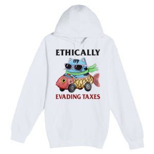 Ethically Evading Taxes Premium Pullover Hoodie