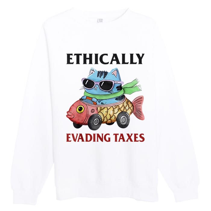 Ethically Evading Taxes Premium Crewneck Sweatshirt