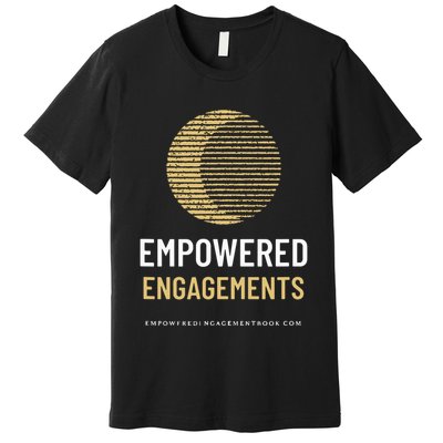 Empowered Engagements The Book Premium T-Shirt
