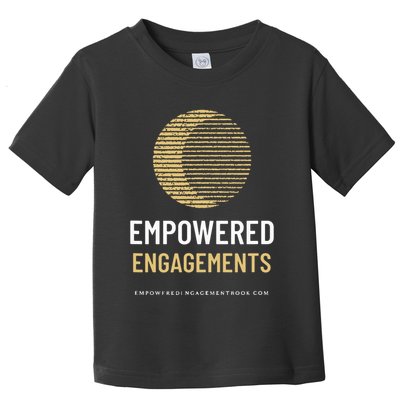 Empowered Engagements The Book Toddler T-Shirt
