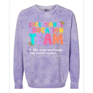 Exceptional Education Team Sped Ese Teacher Definition Quote Colorblast Crewneck Sweatshirt