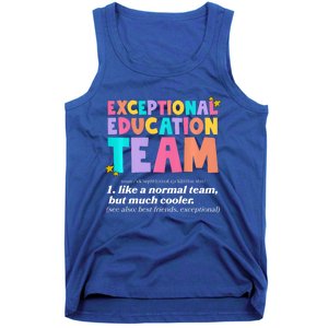 Exceptional Education Team Sped Ese Teacher Definition Quote Tank Top