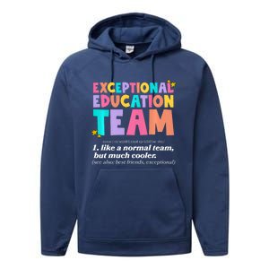 Exceptional Education Team Sped Ese Teacher Definition Quote Performance Fleece Hoodie