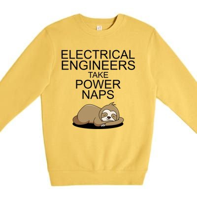 Electrical Engineers Take Power Naps Funny Sloth Premium Crewneck Sweatshirt