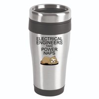 Electrical Engineers Take Power Naps Funny Sloth 16oz Travel Tumbler