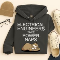 Electrical Engineers Take Power Naps Funny Sloth Hoodie