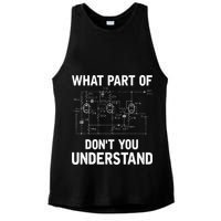 Electrical Engineer What Part Of Dont You Understand Gift Ladies PosiCharge Tri-Blend Wicking Tank
