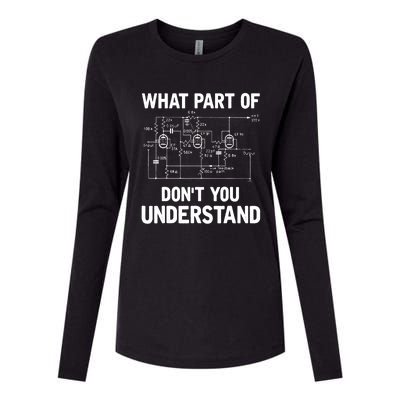 Electrical Engineer What Part Of Don't You Understand Gift TShirt Womens Cotton Relaxed Long Sleeve T-Shirt