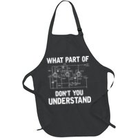 Electrical Engineer What Part Of Don't You Understand Gift TShirt Apron
