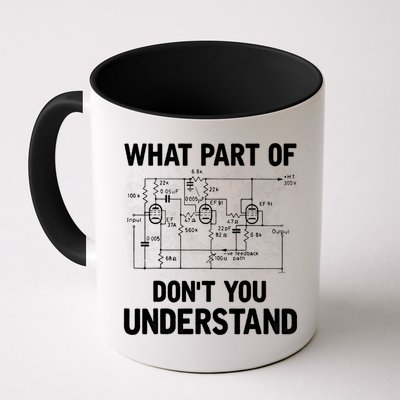 Electrical Engineer What Part Of Don't You Understand Gift TShirt Mug