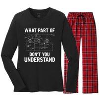 Electrical Engineer What Part Of Don't You Understand Gift TShirt Women's Long Sleeve Flannel Pajama Set 