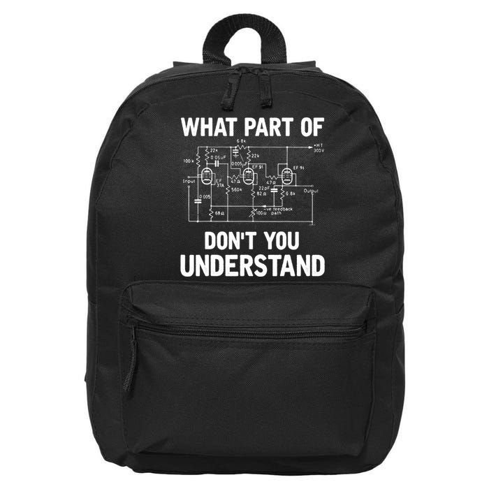 Electrical Engineer What Part Of Don't You Understand Gift TShirt 16 in Basic Backpack