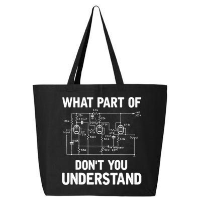 Electrical Engineer What Part Of Don't You Understand Gift TShirt 25L Jumbo Tote