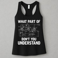 Electrical Engineer What Part Of Don't You Understand Gift TShirt Womens Tank Top
