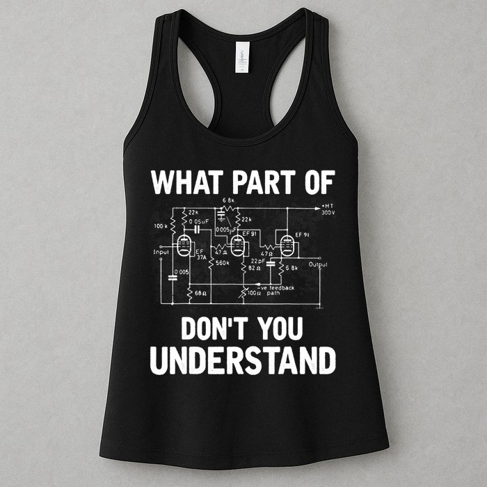 Electrical Engineer What Part Of Don't You Understand Gift TShirt Womens Tank Top