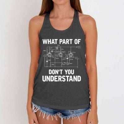 Electrical Engineer What Part Of Don't You Understand Gift TShirt Women's Knotted Racerback Tank