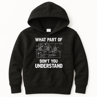 Electrical Engineer What Part Of Don't You Understand Gift TShirt Kids Hoodie