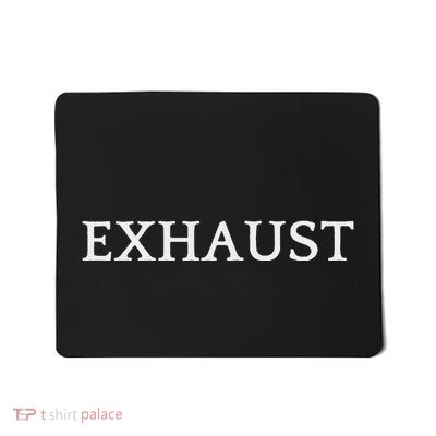 Exhaust English Word Apparel Mousepad