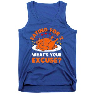 Eating For 2 What's Your Excuse Pregnancy Reveal Turkey Funny Gift Tank Top