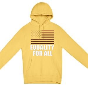 Equality For All Black History Month  Pride Premium Pullover Hoodie