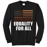 Equality For All Black History Month  Pride Sweatshirt