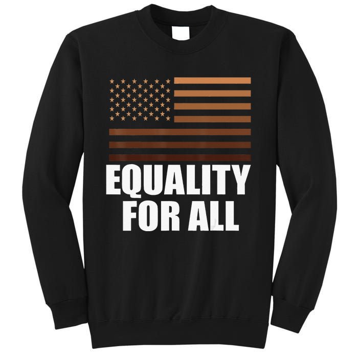 Equality For All Black History Month  Pride Sweatshirt