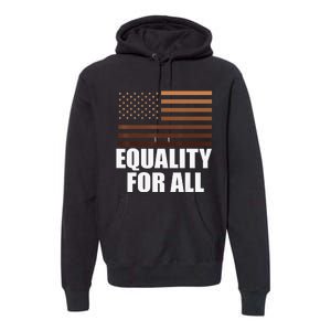 Equality For All Black History Month  Pride Premium Hoodie