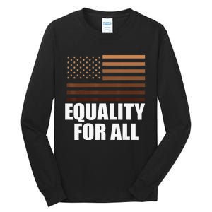 Equality For All Black History Month  Pride Tall Long Sleeve T-Shirt