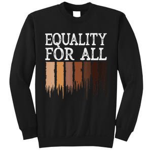 Equality For All Black History Month Pride Sweatshirt