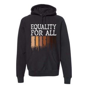 Equality For All Black History Month Pride Premium Hoodie