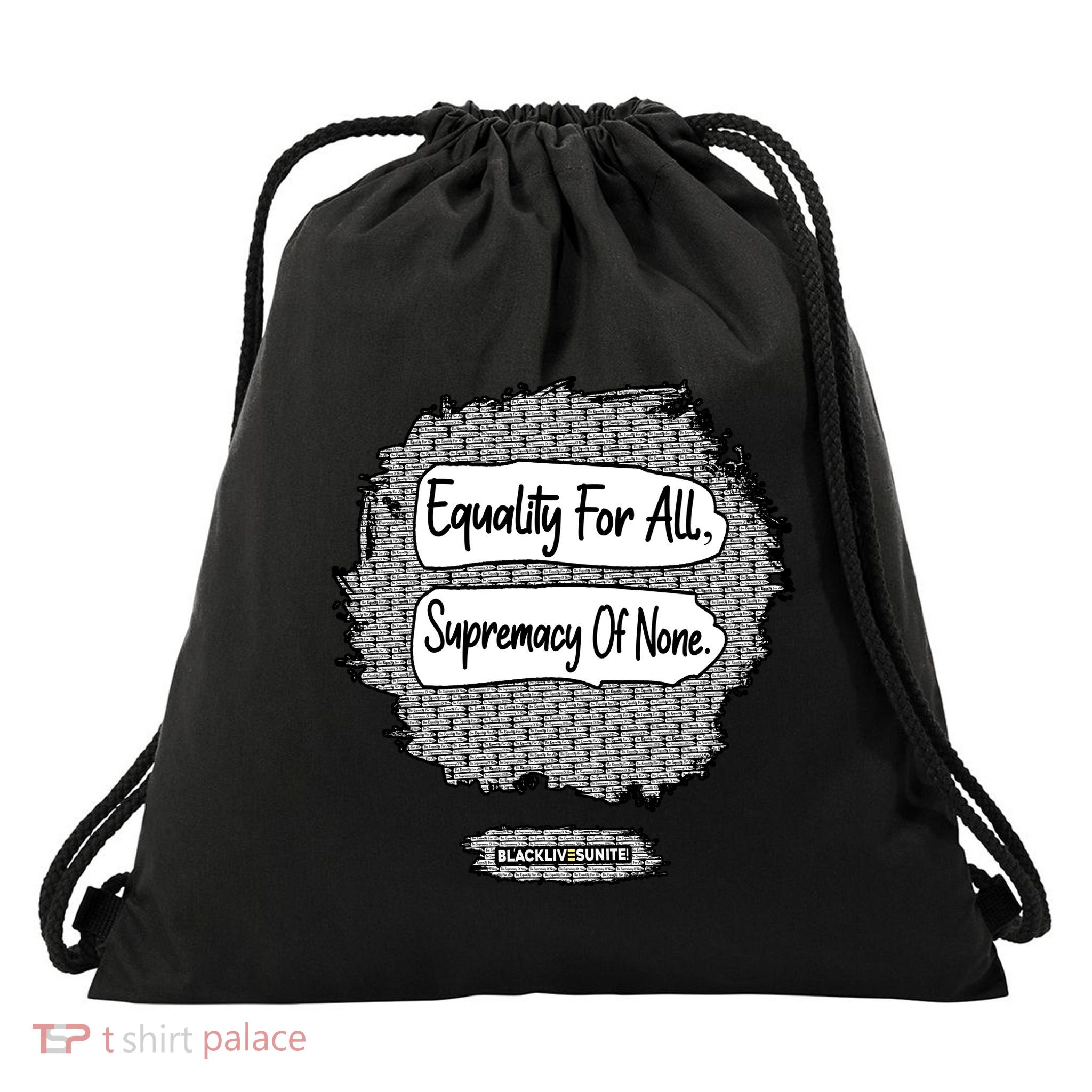 Equality For All Supremacy Of None Drawstring Bag