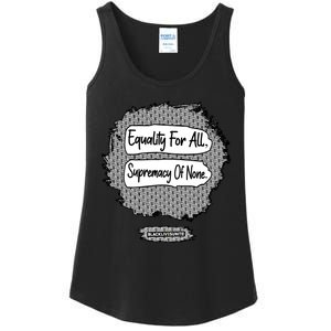 Equality For All Supremacy Of None Ladies Essential Tank