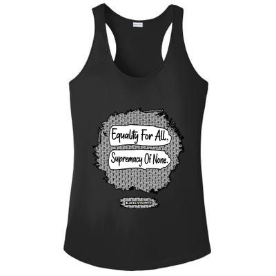 Equality For All Supremacy Of None Ladies PosiCharge Competitor Racerback Tank