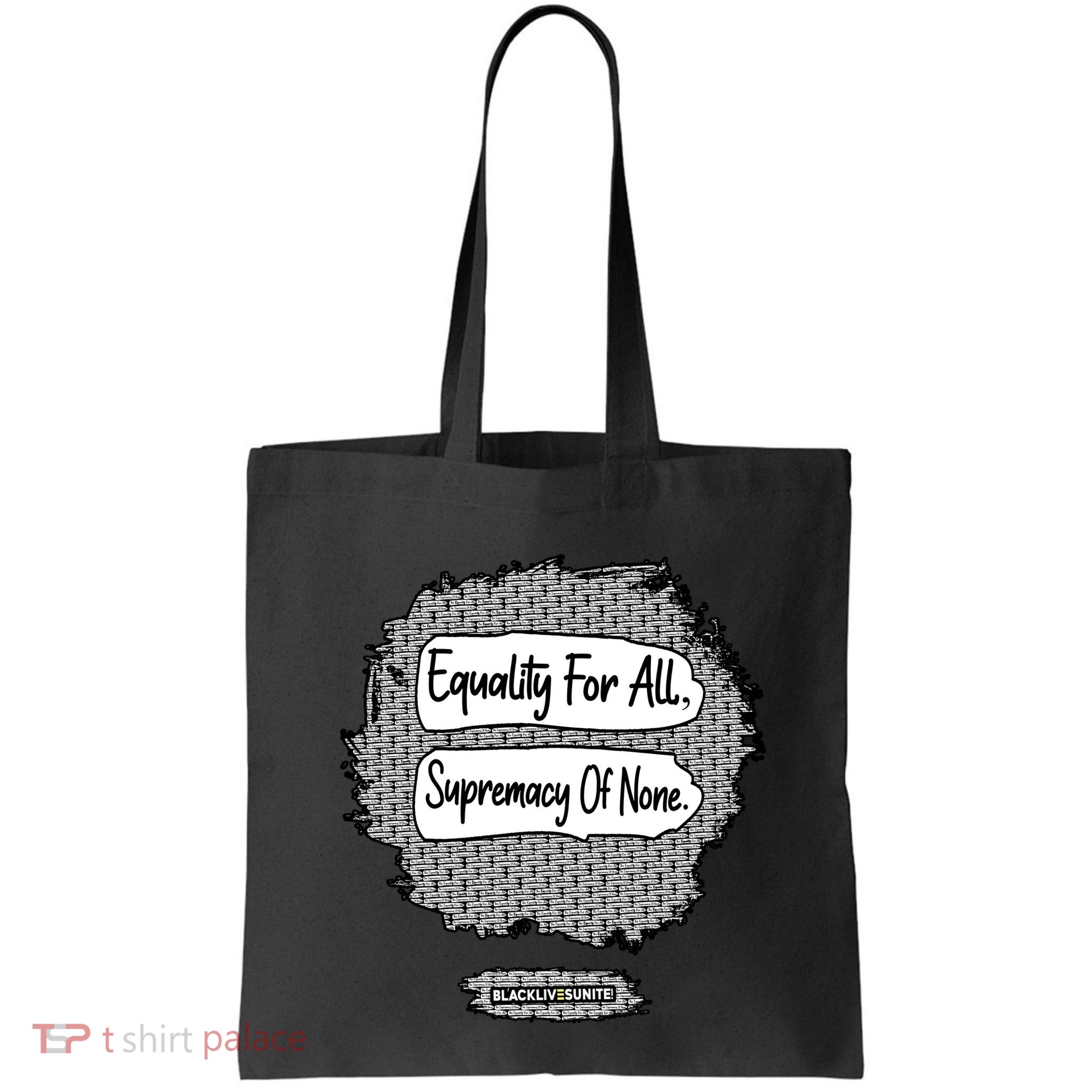 Equality For All Supremacy Of None Bag