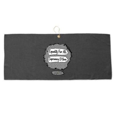Equality For All Supremacy Of None Large Microfiber Waffle Golf Towel