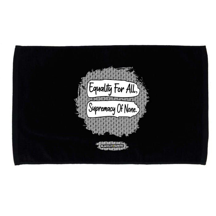Equality For All Supremacy Of None Microfiber Hand Towel