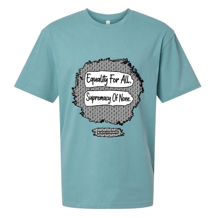 Equality For All Supremacy Of None Sueded Cloud Jersey T-Shirt