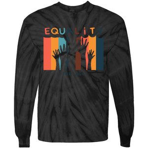 Equality For All Tie-Dye Long Sleeve Shirt