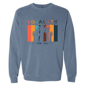 Equality For All Garment-Dyed Sweatshirt