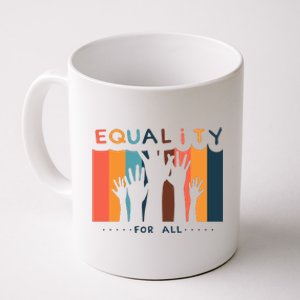 Equality For All Coffee Mug